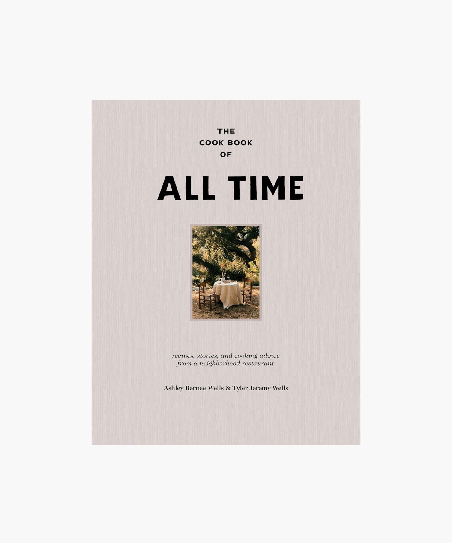 Cookbook cover titled 'The Cookbook of All Time' with a photo of a table outdoors. | SW Home
